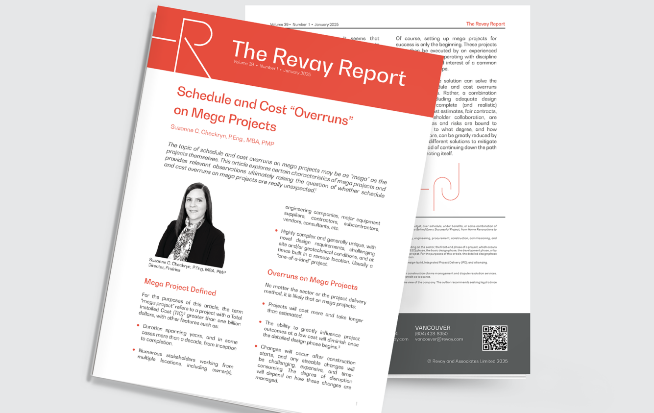 Revay Report – Schedule and Cost “Overruns” on Mega Projects