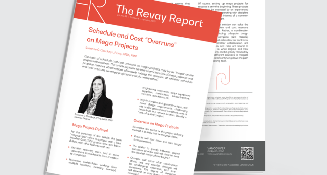 Revay Report – Schedule and Cost “Overruns” on Mega Projects