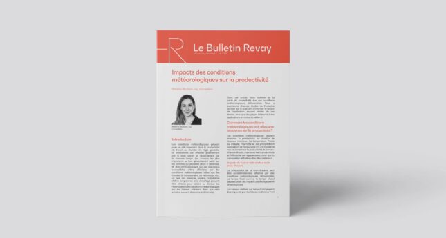 Bulletin Revay – Impacts des conditions météorologiques sur la productivité