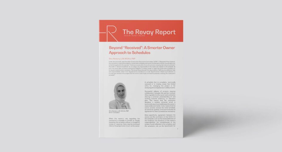 New Revay Report – Beyond “Received”: A Smarter Owner Approach to Schedules